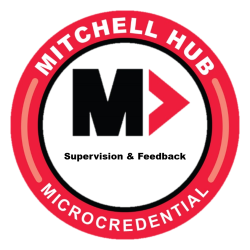 Digital badge saying Mitchell hub Microcredential around the outside. Center includes a small Hub logo and Supervision & Feedback
